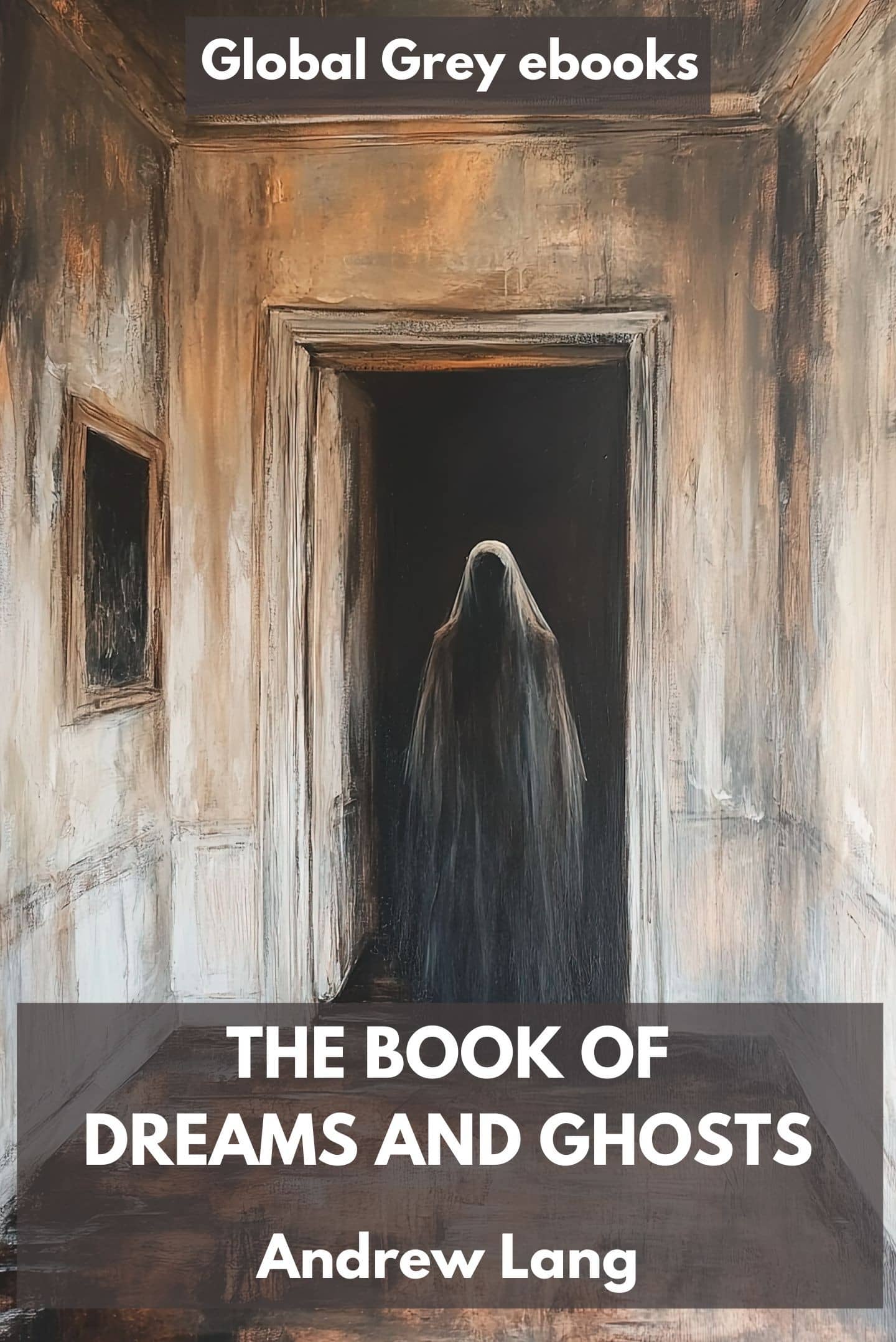 The Book of Dreams and Ghosts