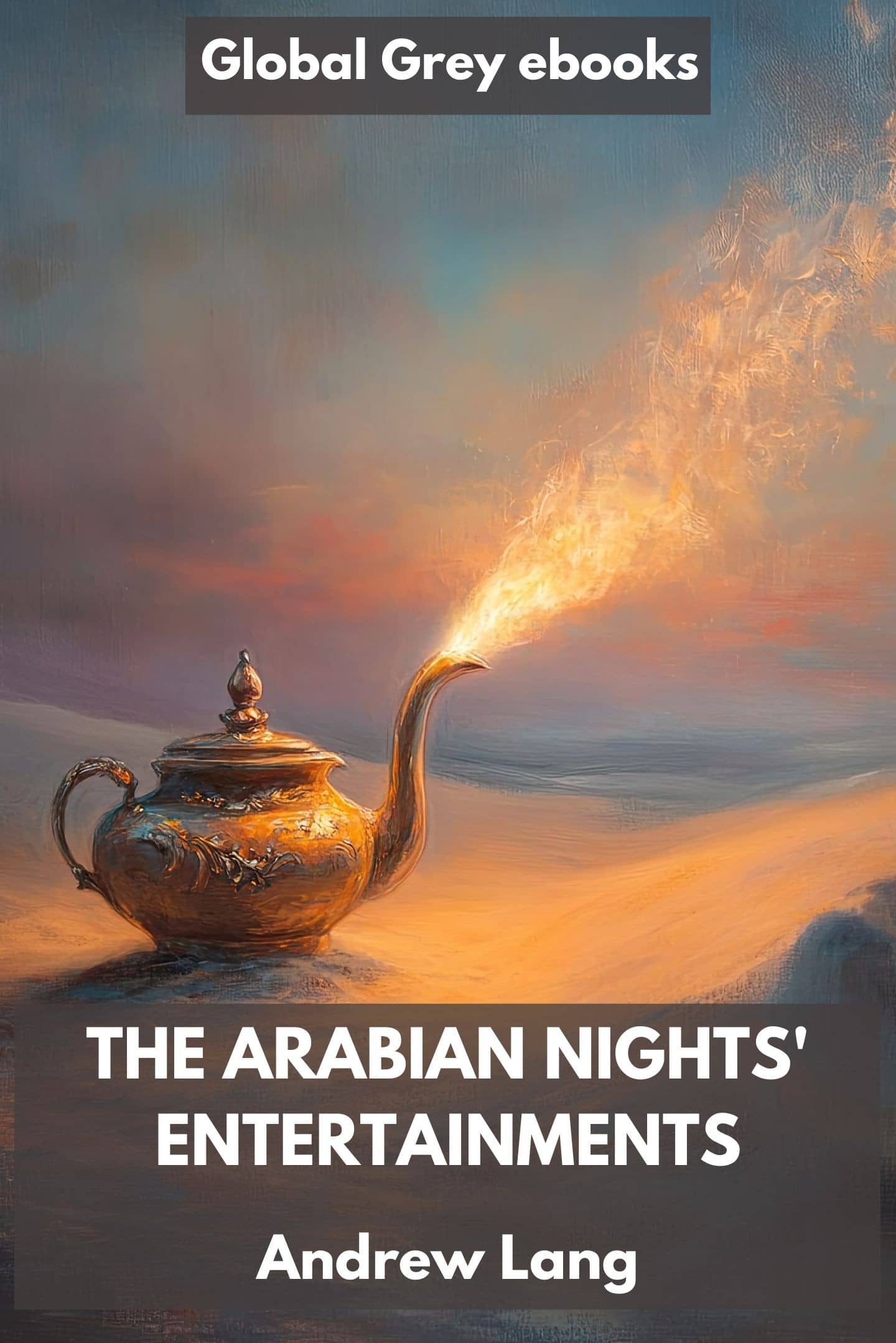 The Arabian Nights' Entertainments