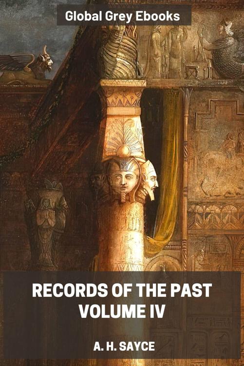 Records of the Past, Volume IV