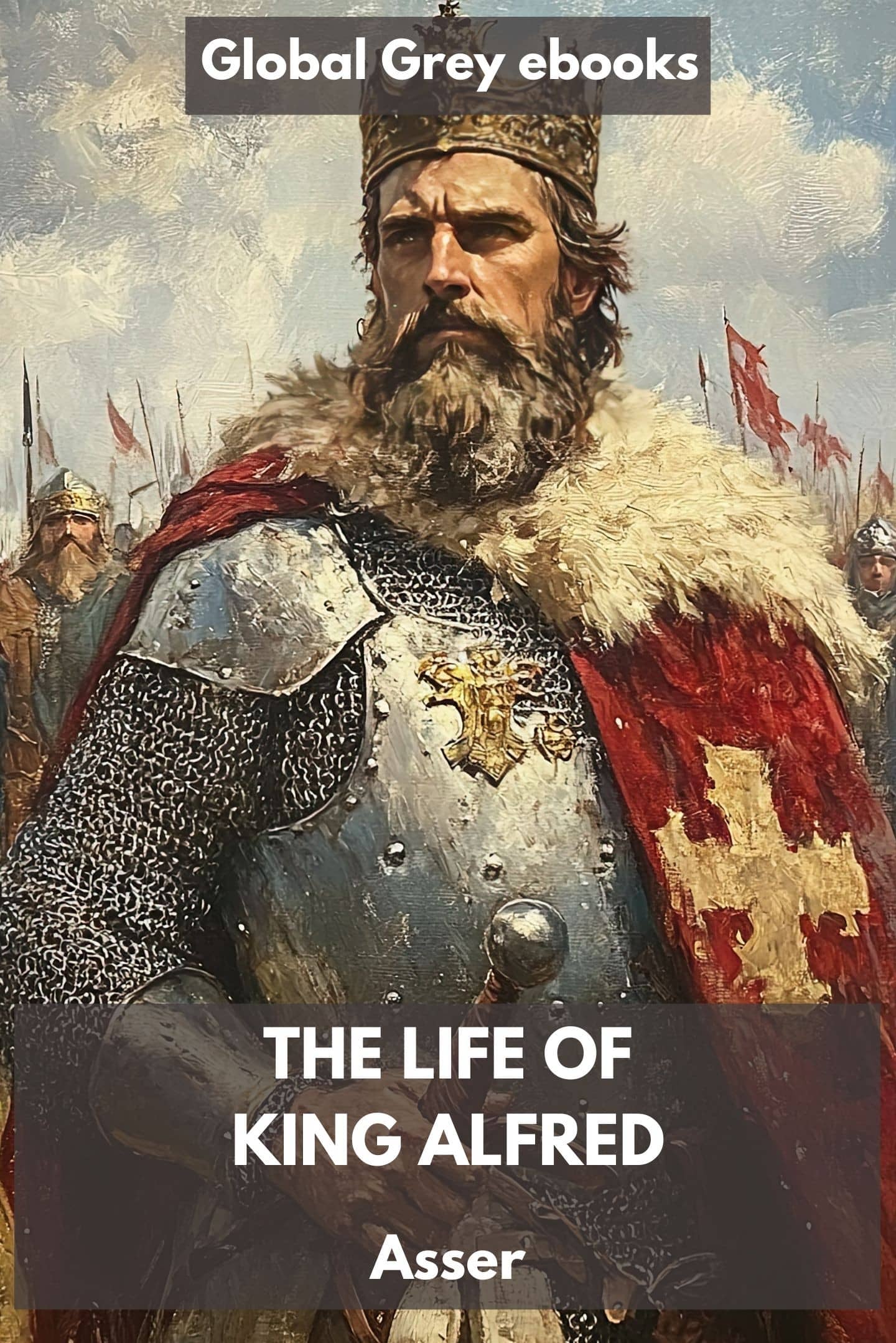 The Life of King Alfred