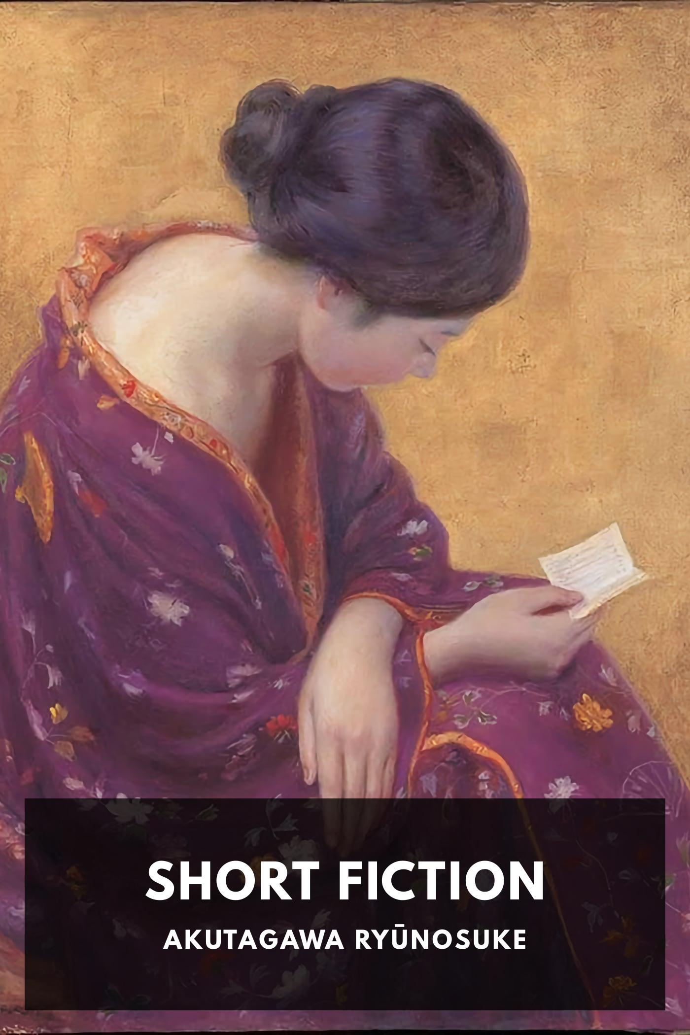 Sampul buku Short Fiction oleh Akutagawa Ryūnosuke