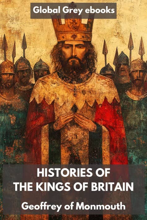 Histories of the Kings of Britain