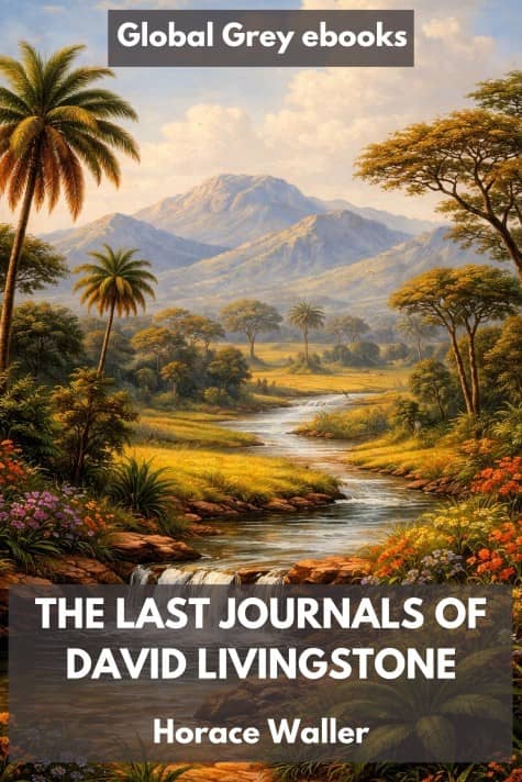 The Last Journals of David Livingstone