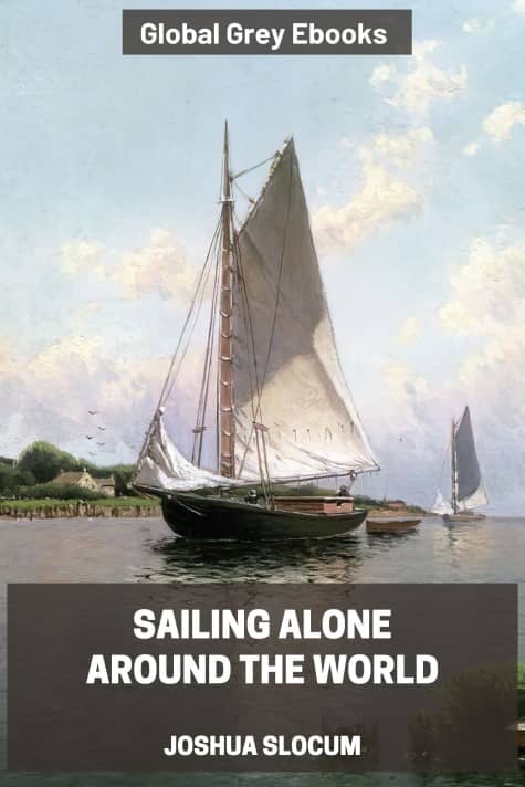 Sailing Alone Around the World