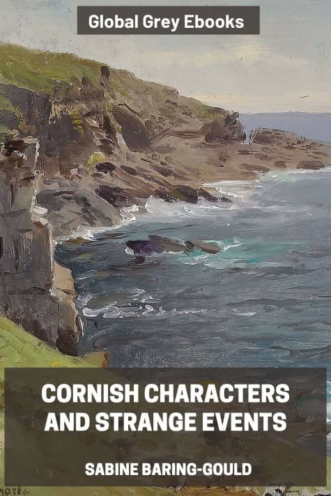 Cornish Characters and Strange Events