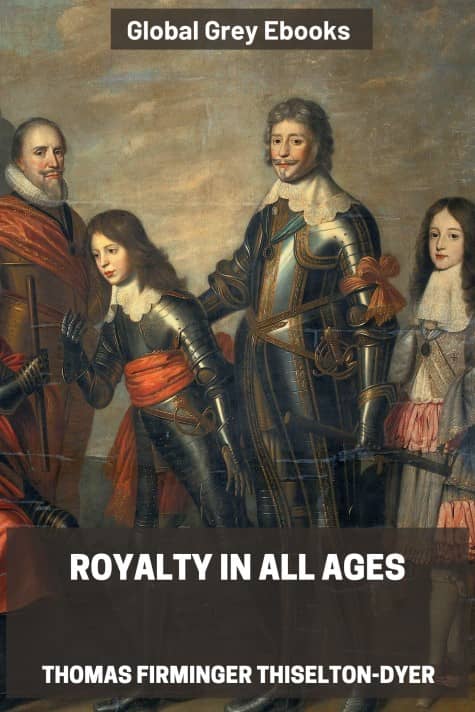 Royalty in All Ages