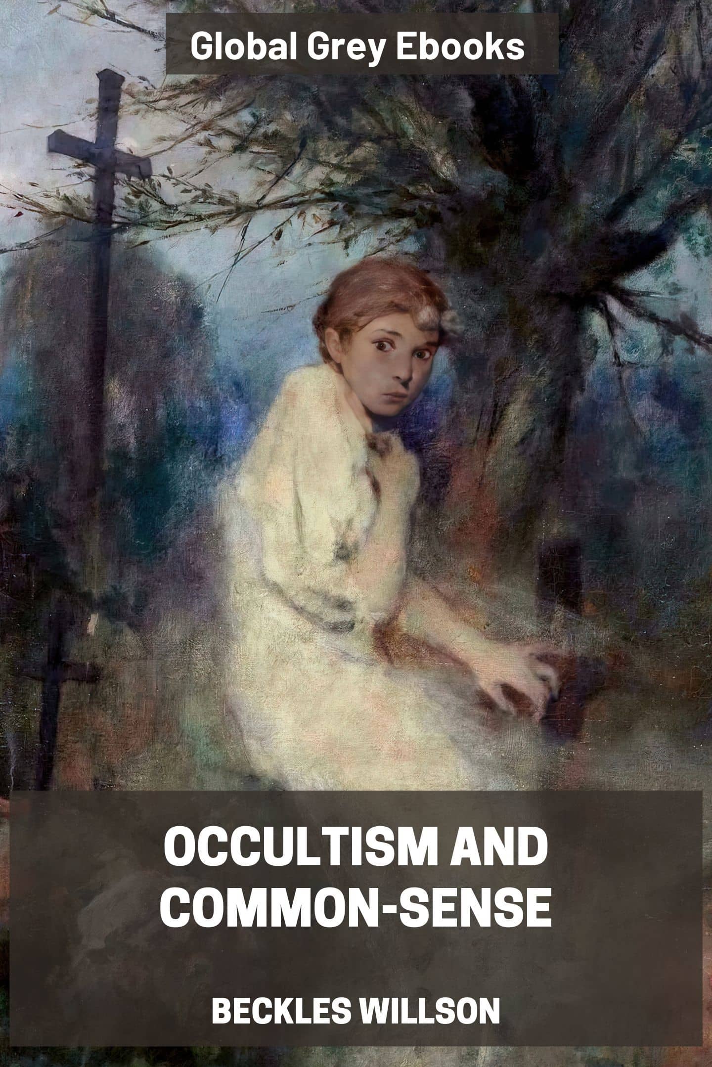 Occultism and Common-Sense