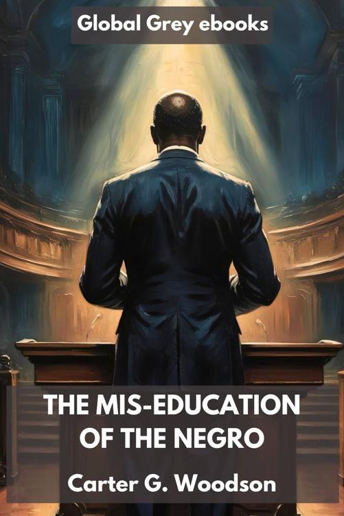 The Mis-Education of the Negro