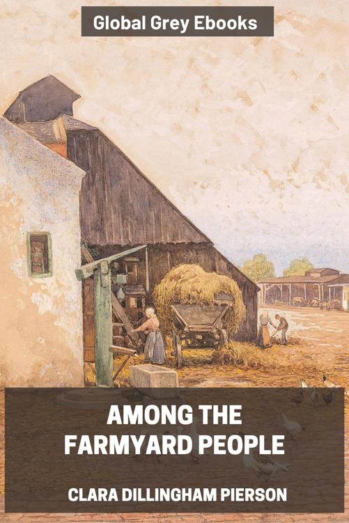 Among the Farmyard People
