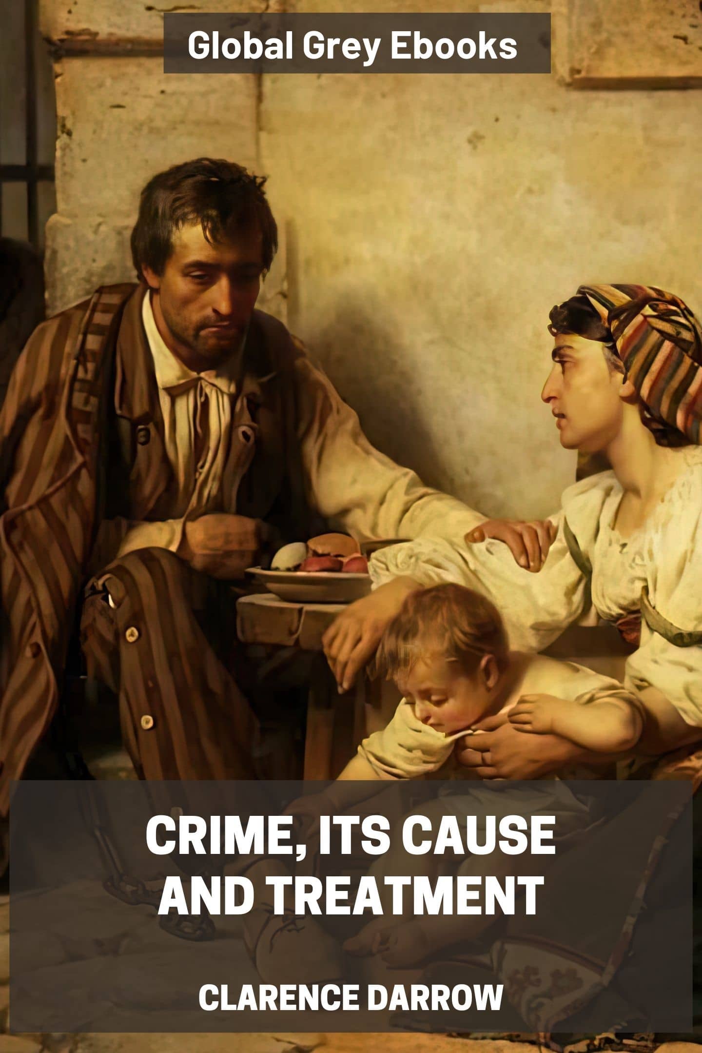 Crime, Its Cause And Treatment