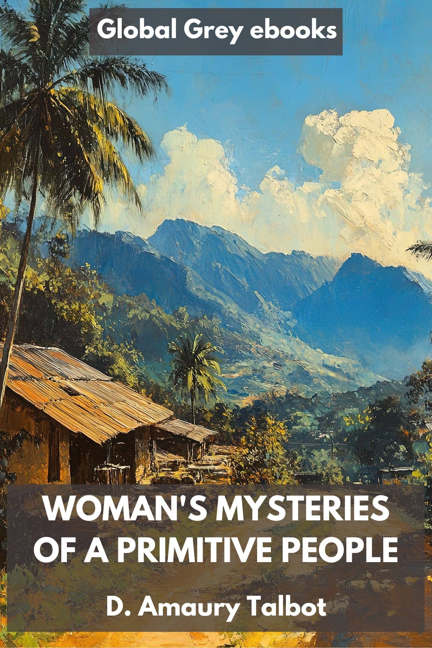 Woman's Mysteries of a Primitive People