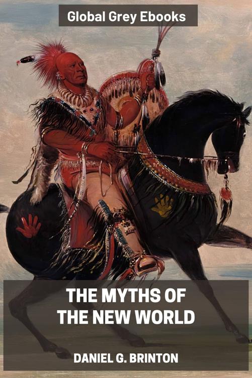 The Myths of the New World