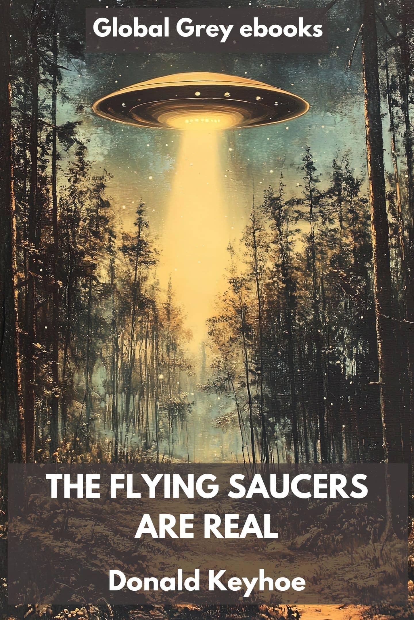 The Flying Saucers are Real