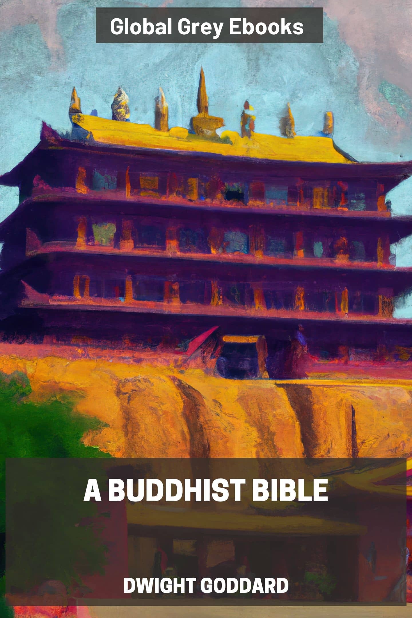 A Buddhist Bible