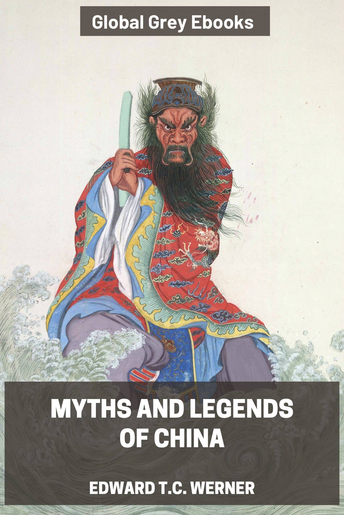 Myths and Legends of China