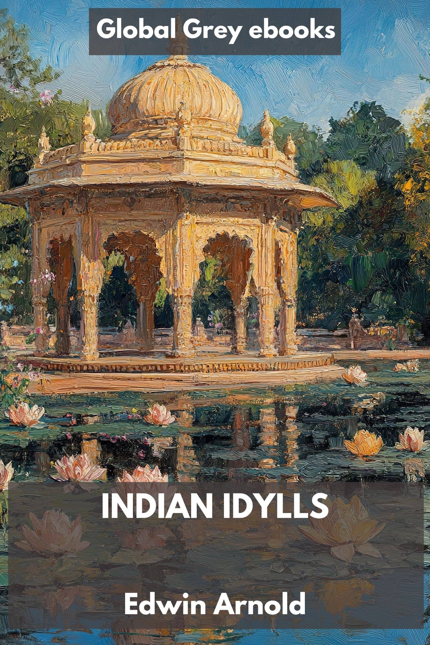 Indian Idylls