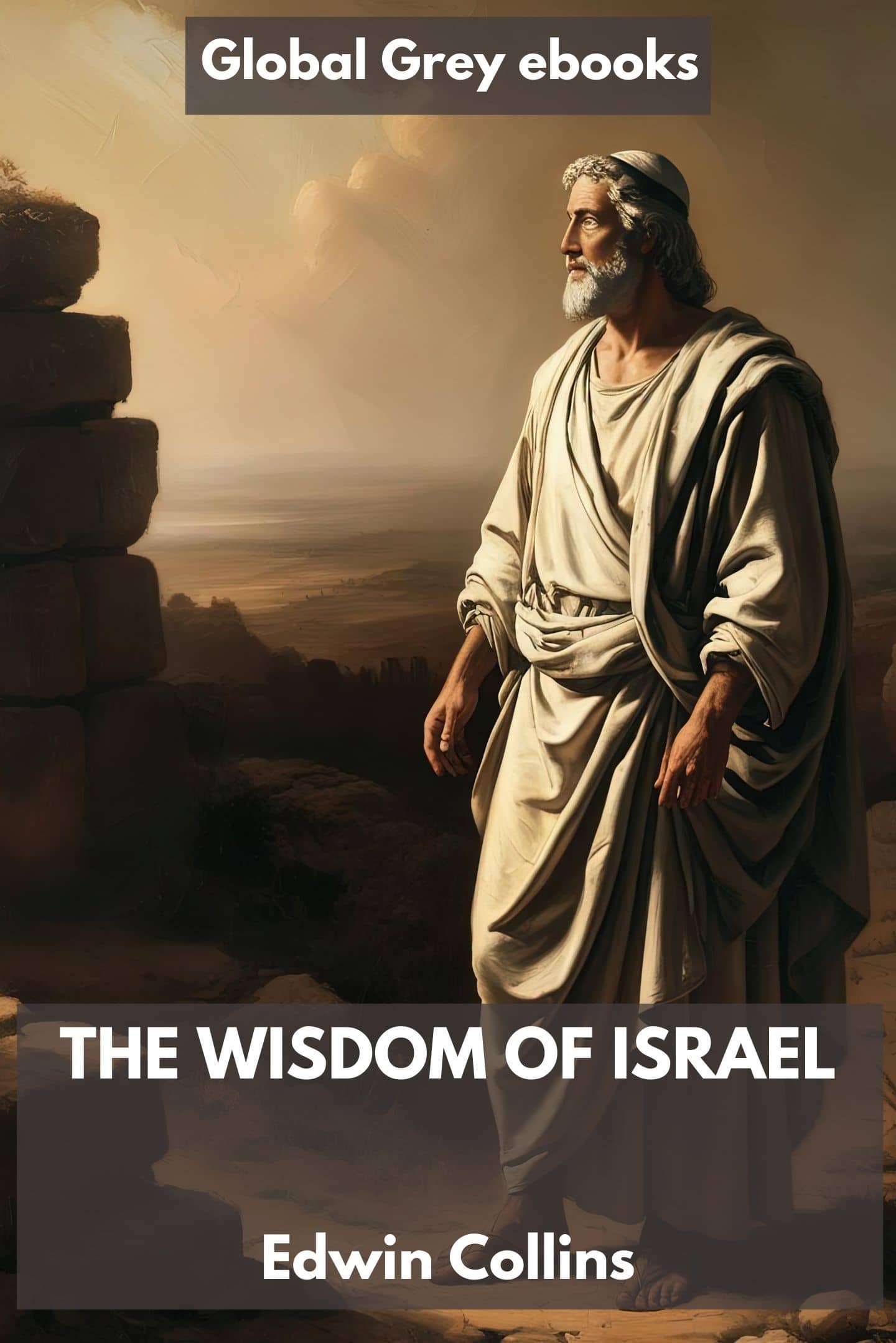 The Wisdom of Israel