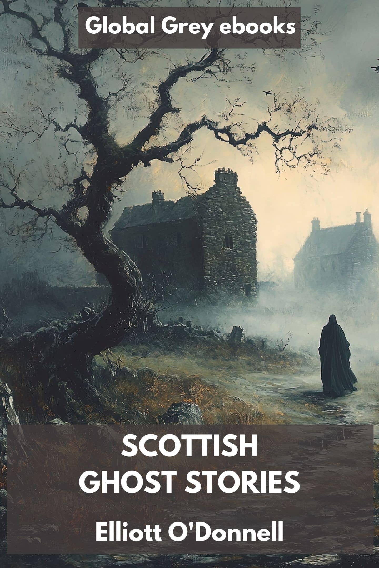 Scottish Ghost Stories