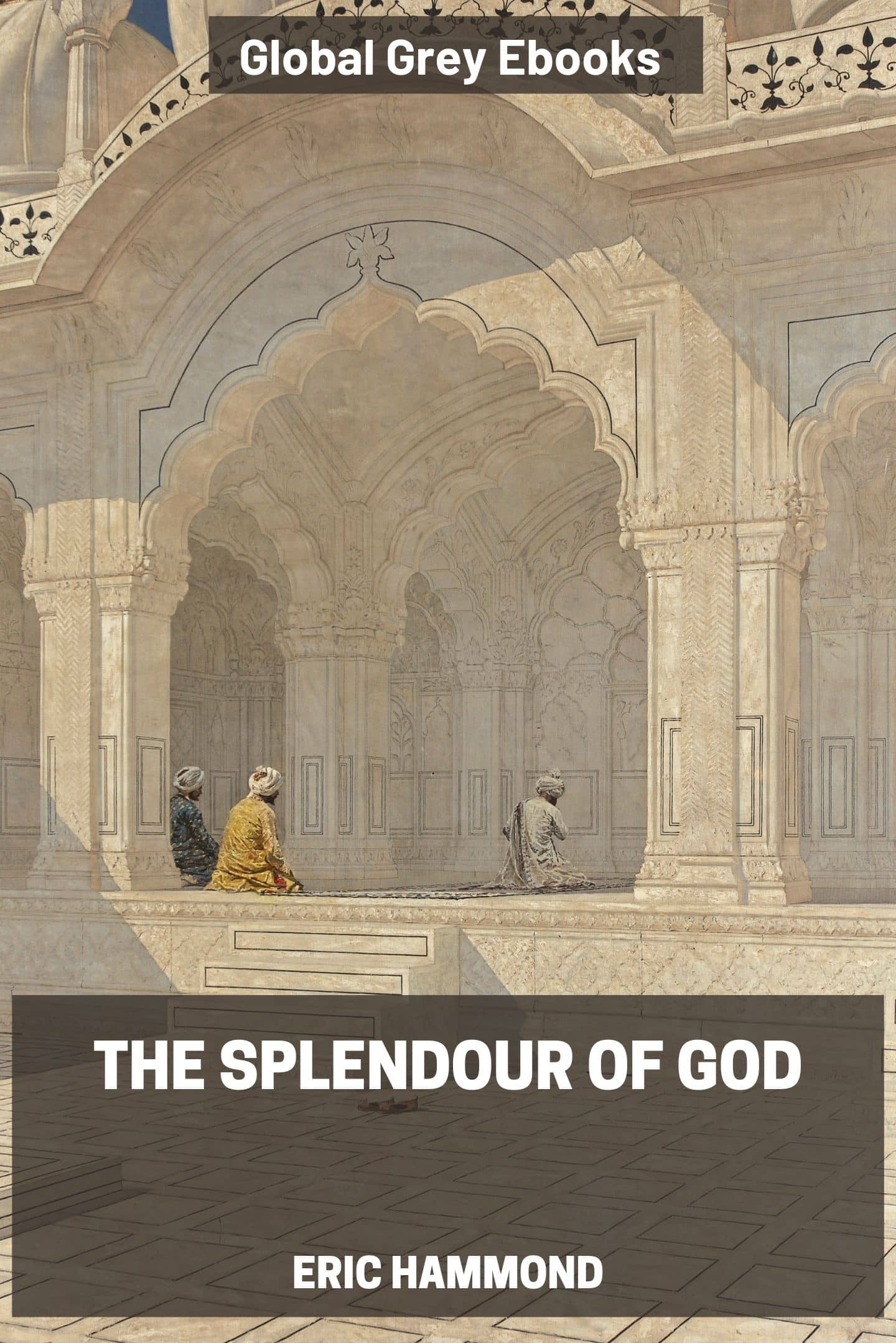 The Splendour of God