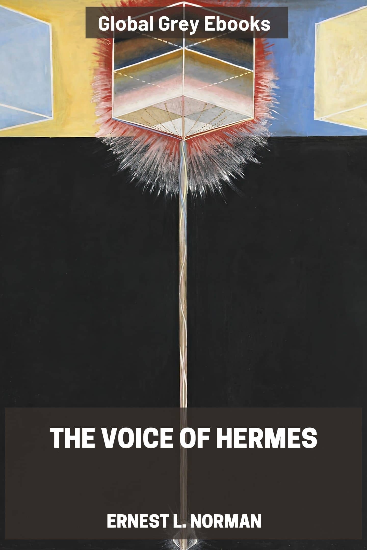 The Voice of Hermes