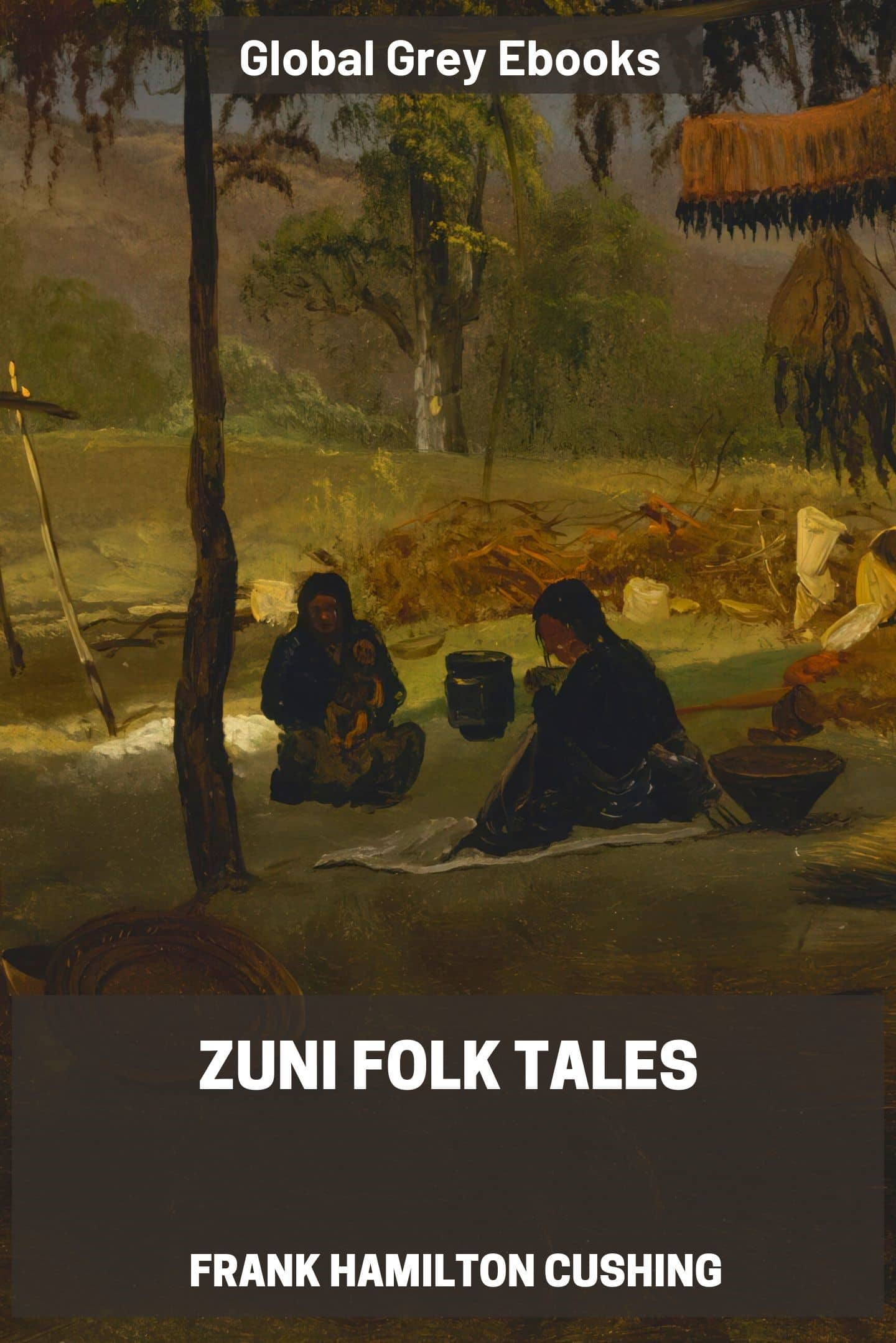 Zuni Folk Tales