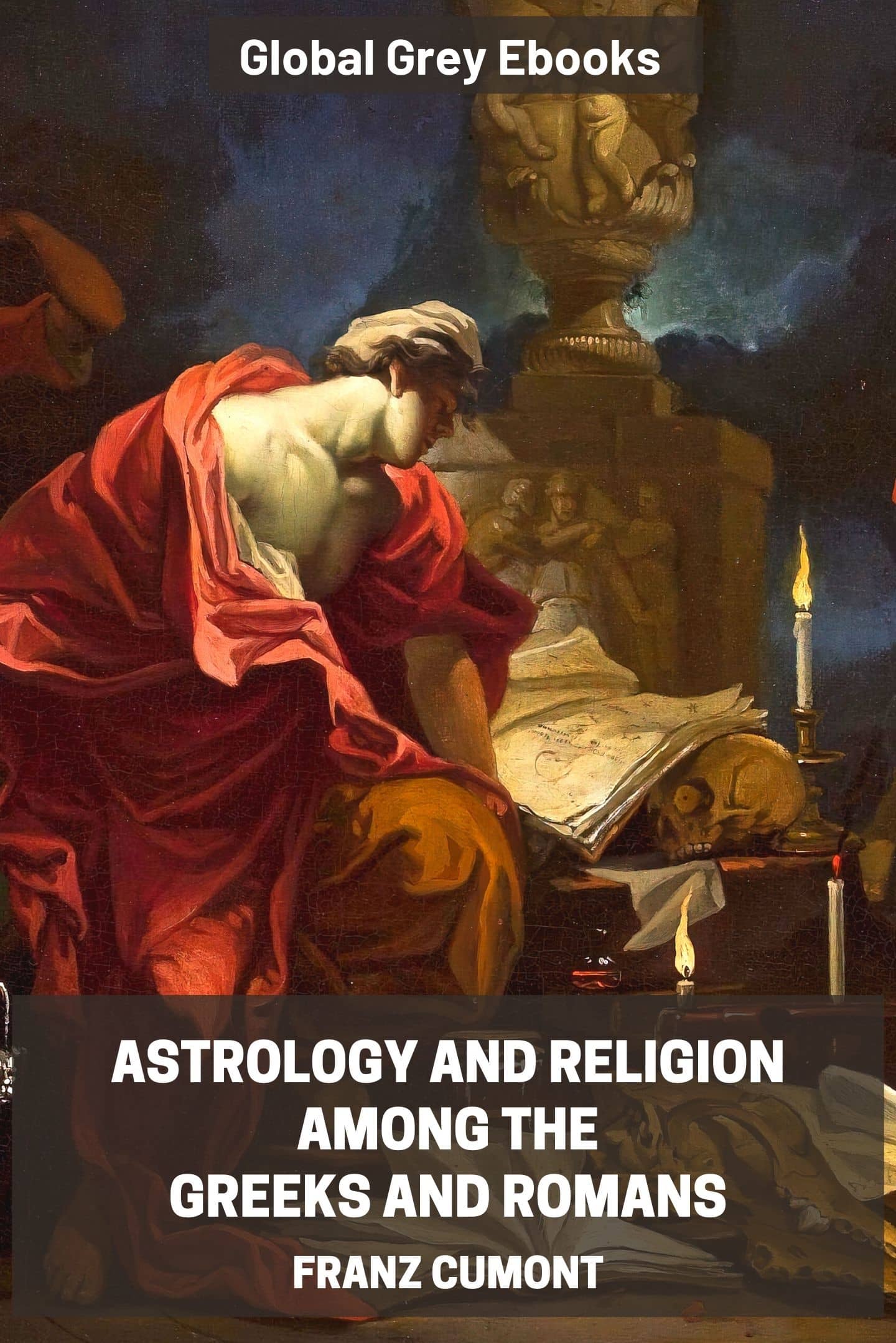 Astrology and Religion Among the Greeks and Romans