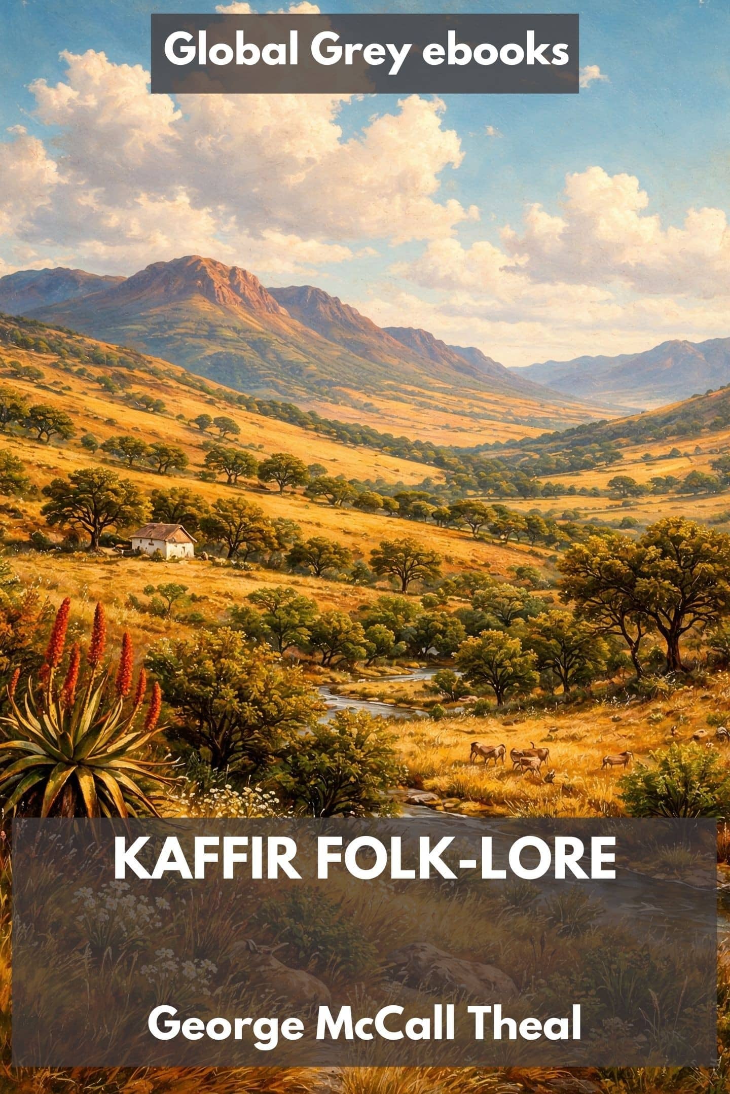 Kaffir Folk-Lore
