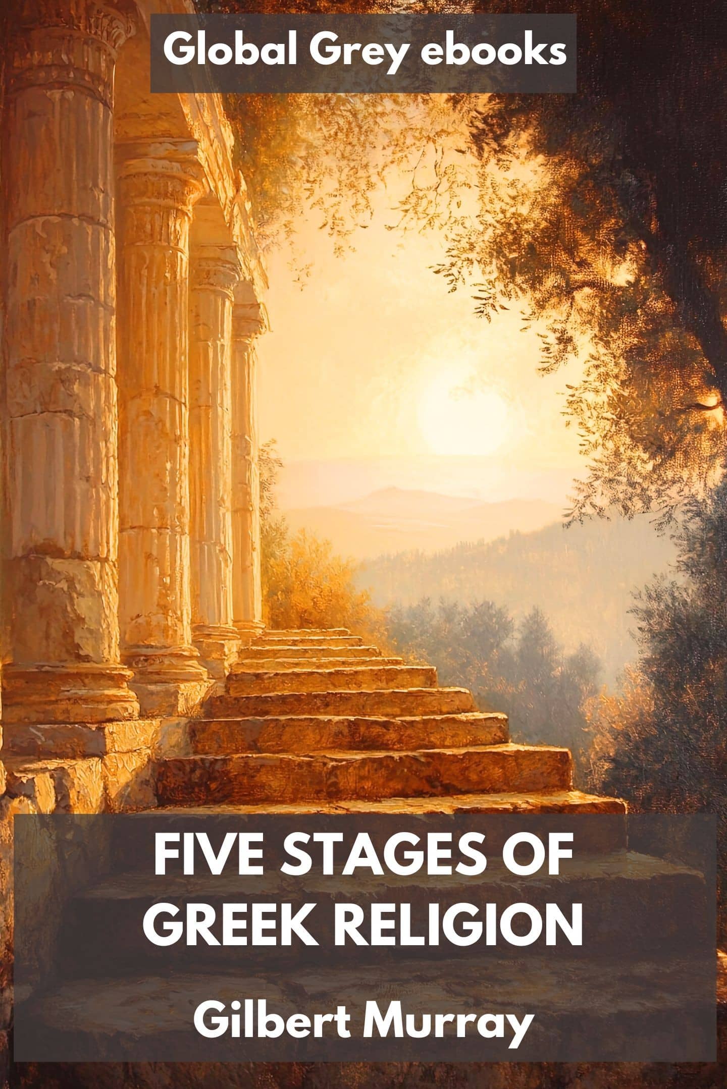 Five Stages of Greek Religion
