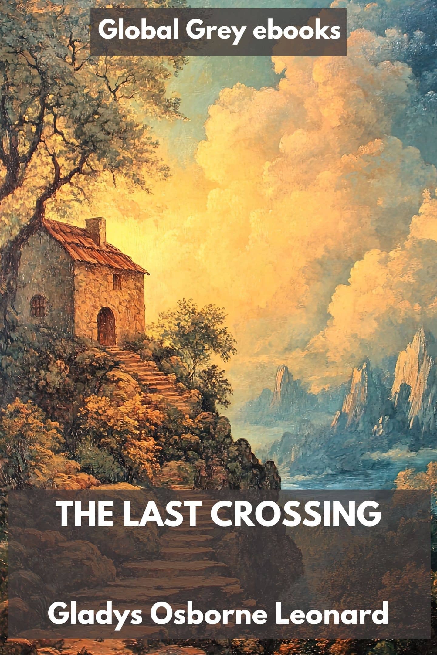 The Last Crossing