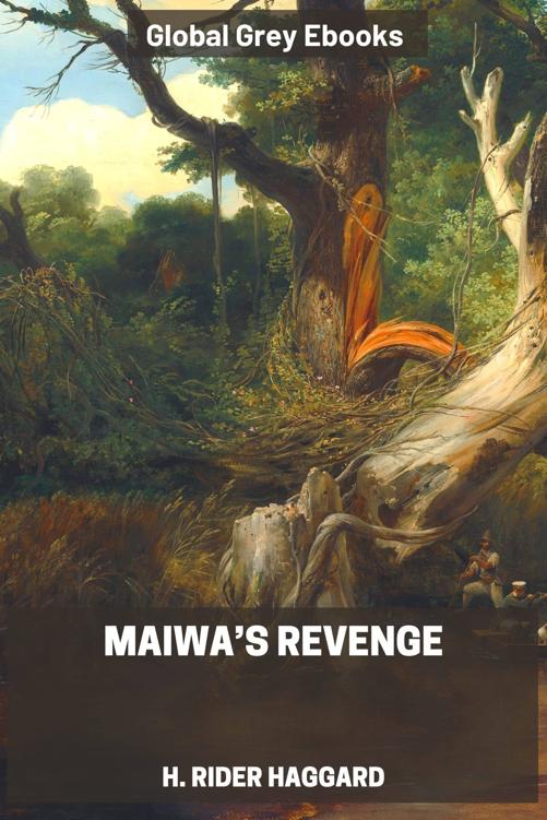 Maiwa’s Revenge