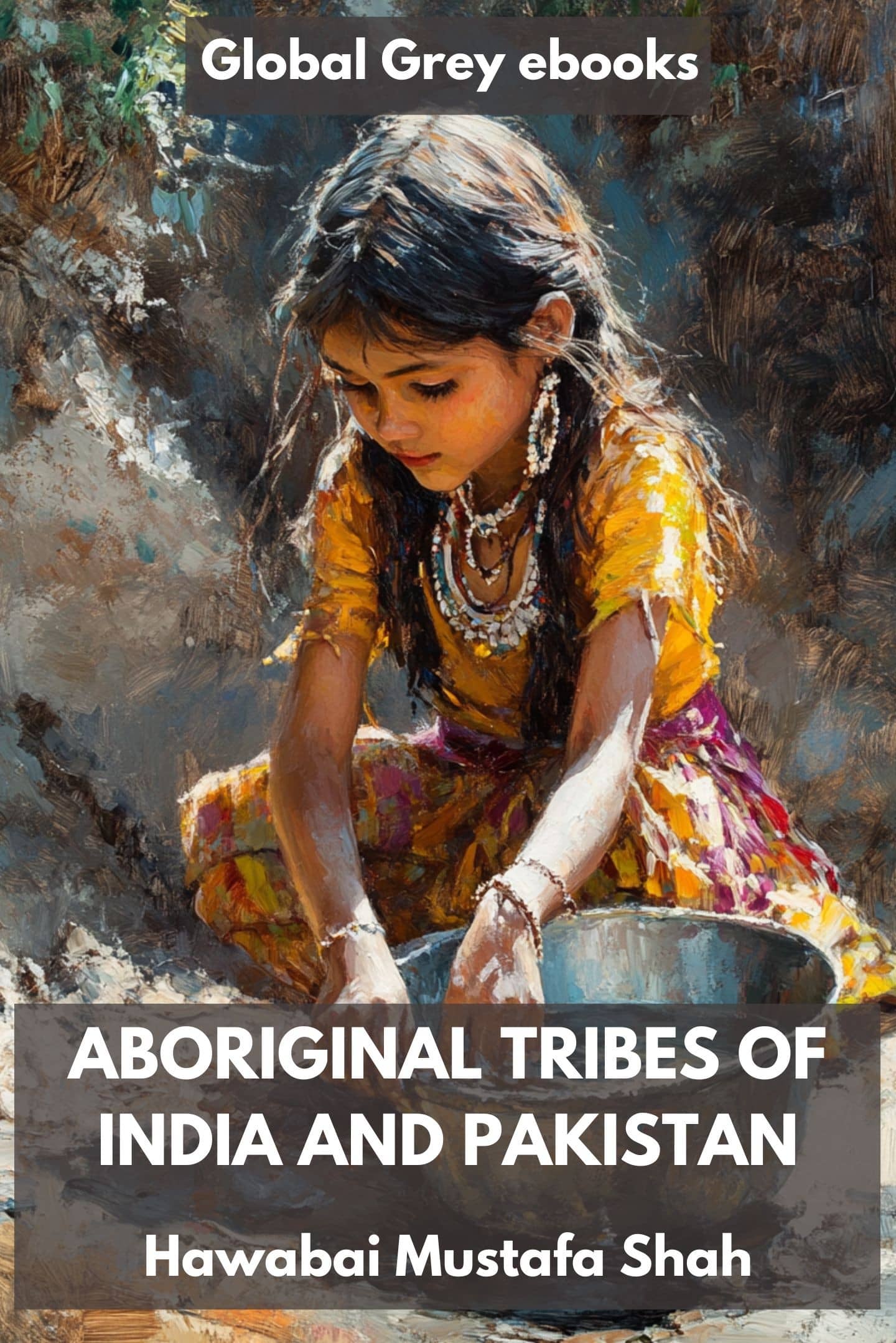Aboriginal Tribes Of India And Pakistan