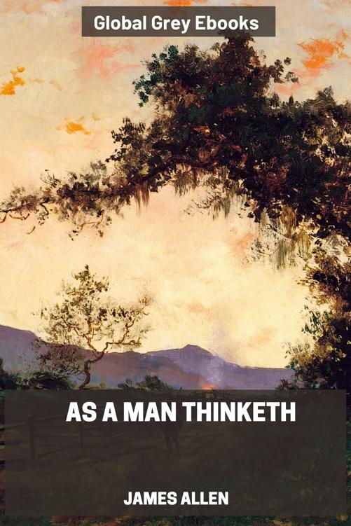 As a Man Thinketh