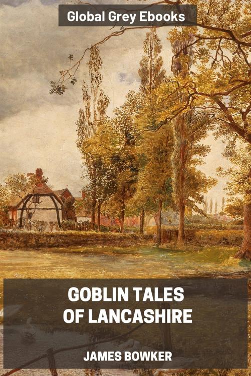 Goblin Tales of Lancashire