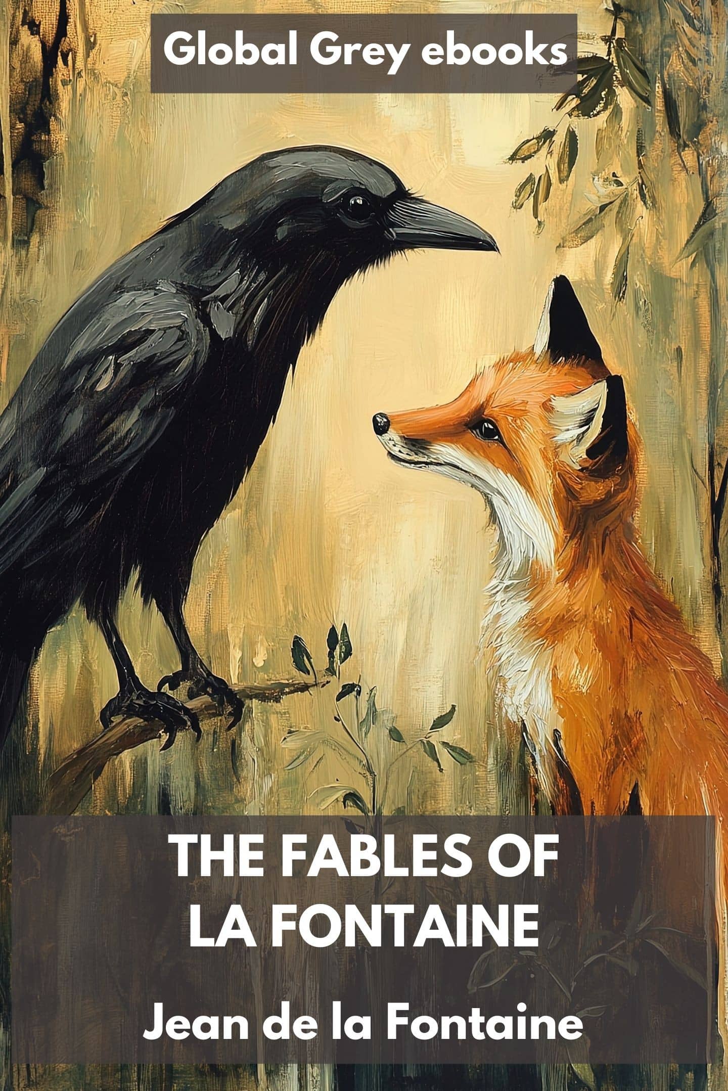 The Fables of La Fontaine