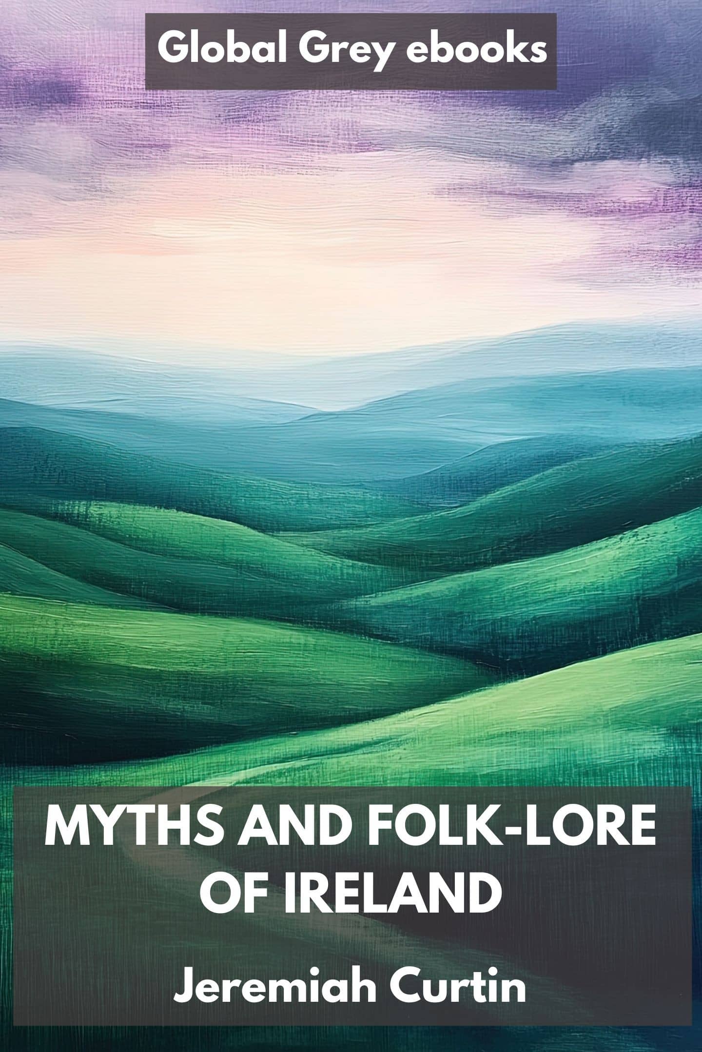 Myths and Folk-lore of Ireland