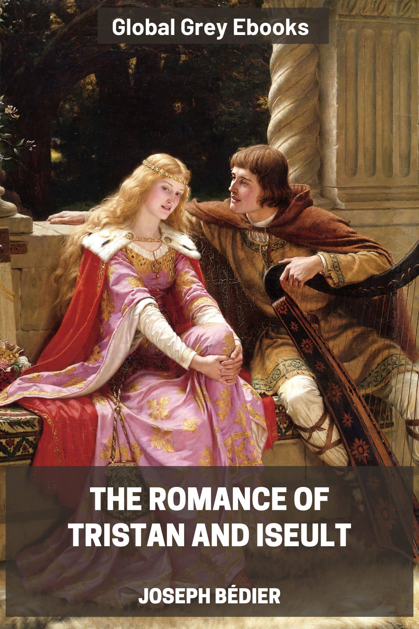 The Romance of Tristan And Iseult