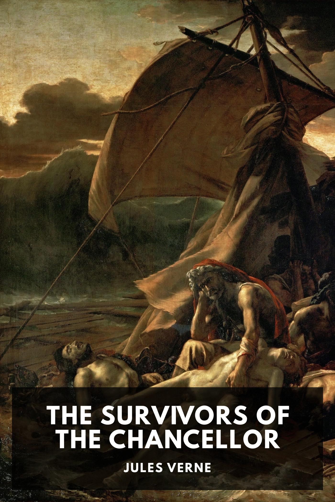The Survivors of the Chancellor