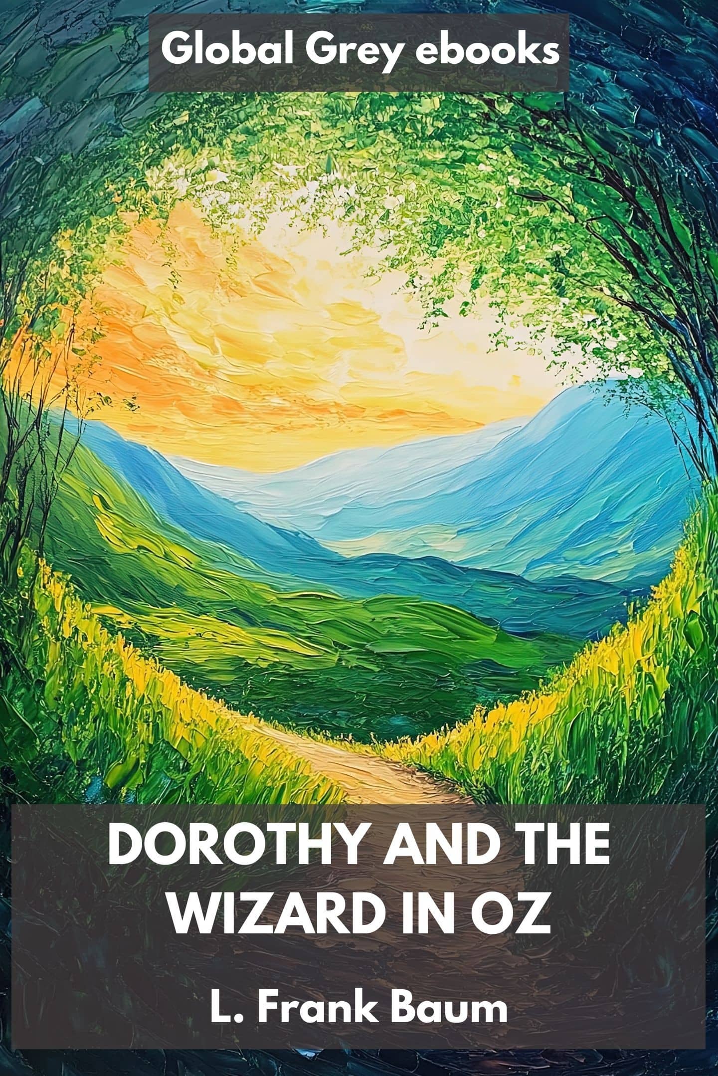 Dorothy and the Wizard in Oz