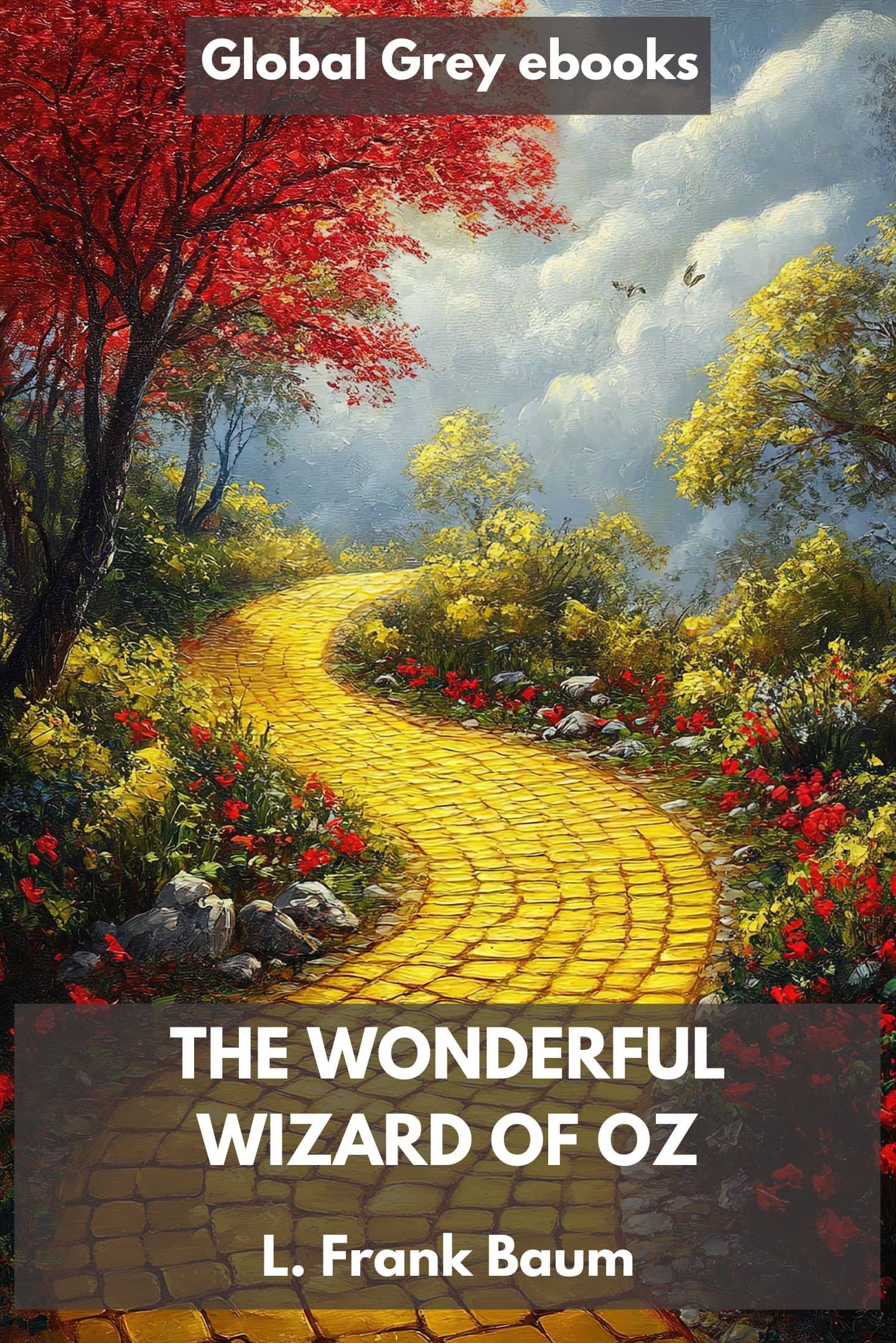 The Wonderful Wizard of Oz