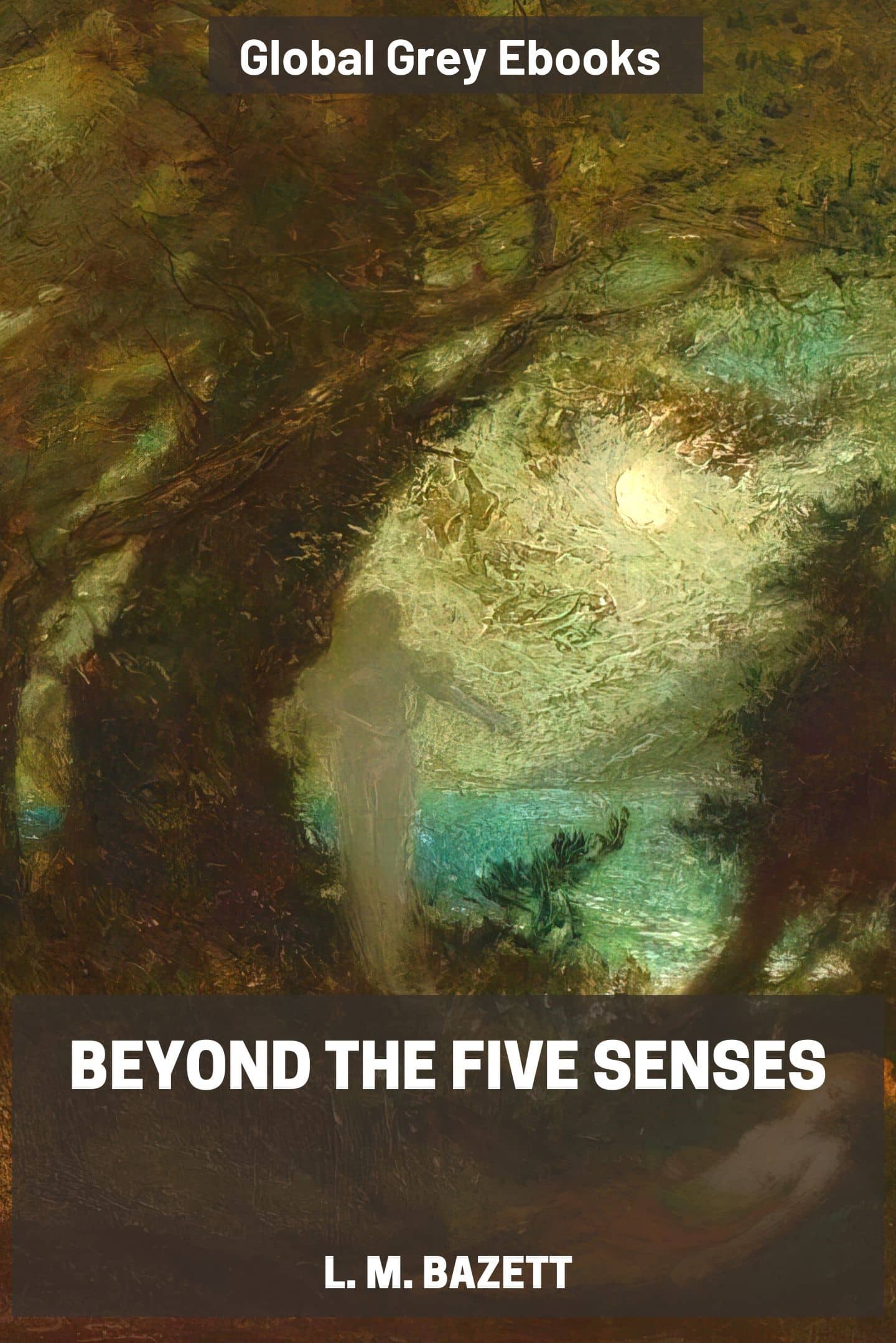Beyond The Five Senses