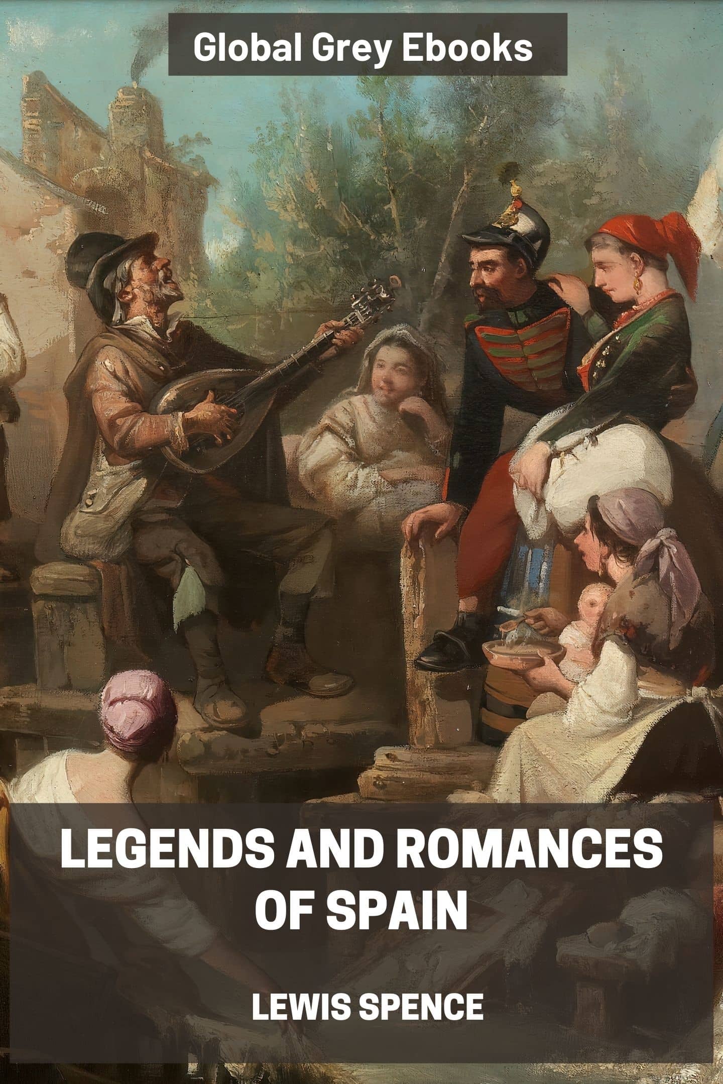 Legends and Romances of Spain