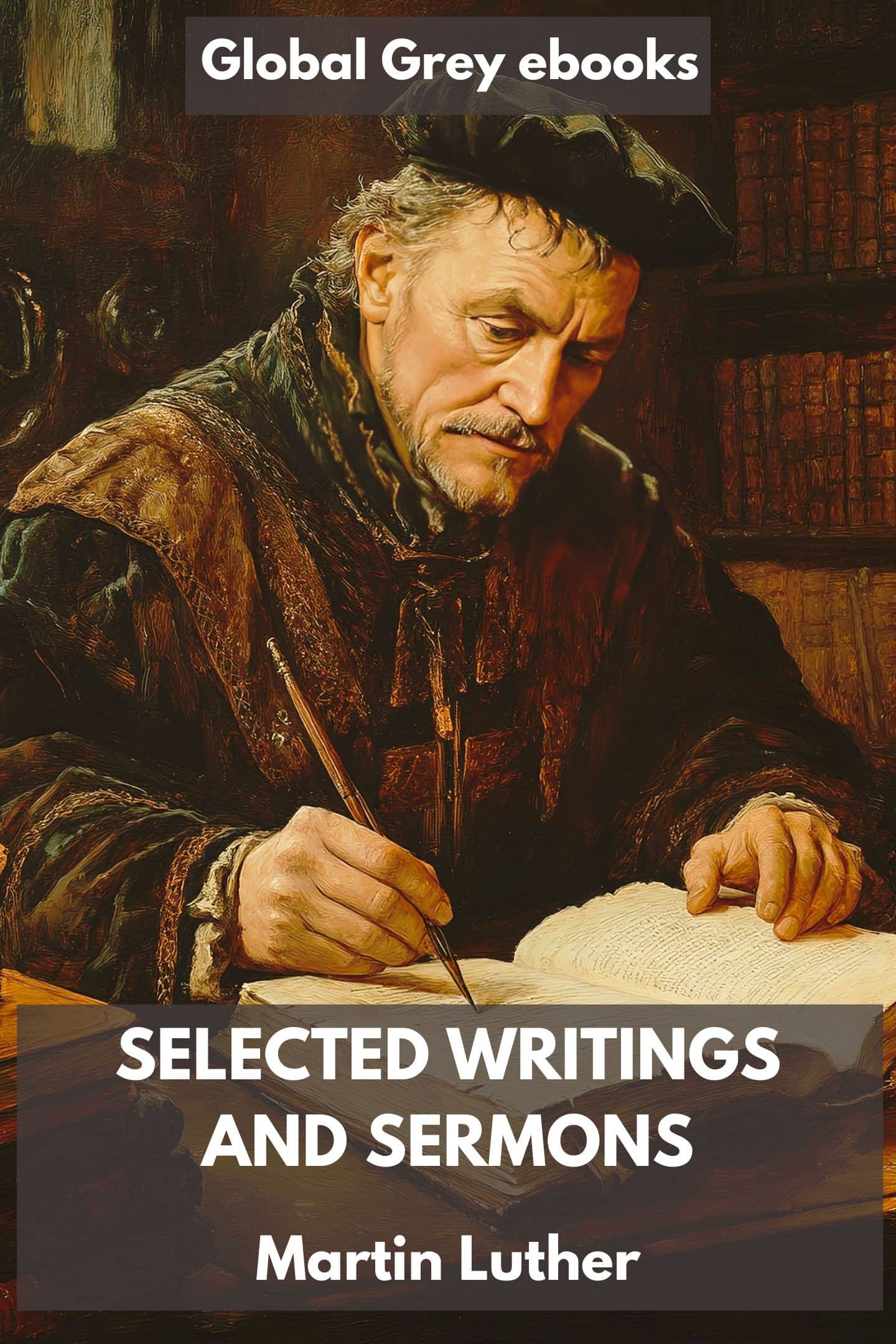 Selected Writings and Sermons