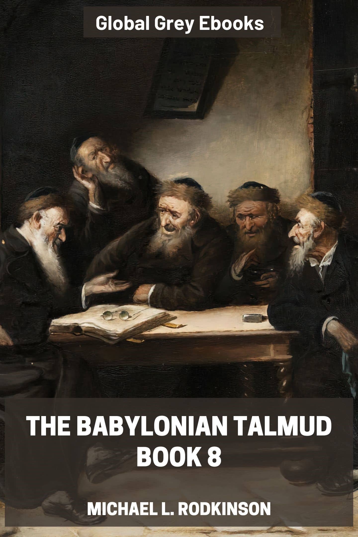 The Babylonian Talmud, Book 8