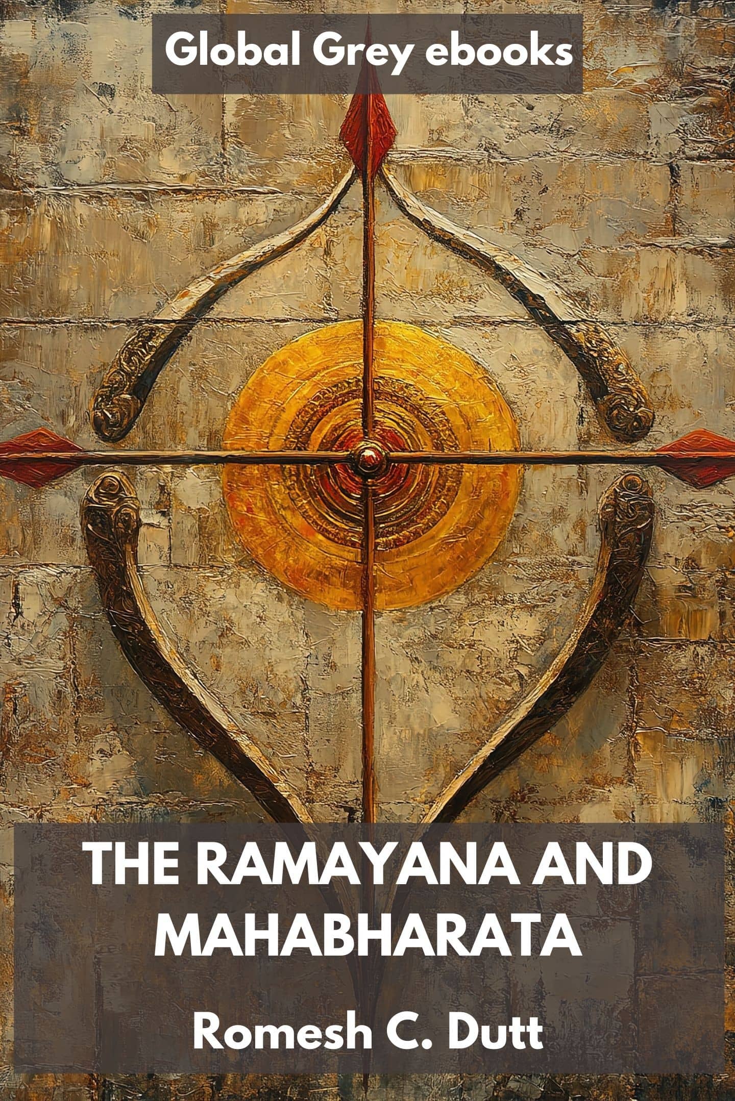 The Ramayana and Mahabharata