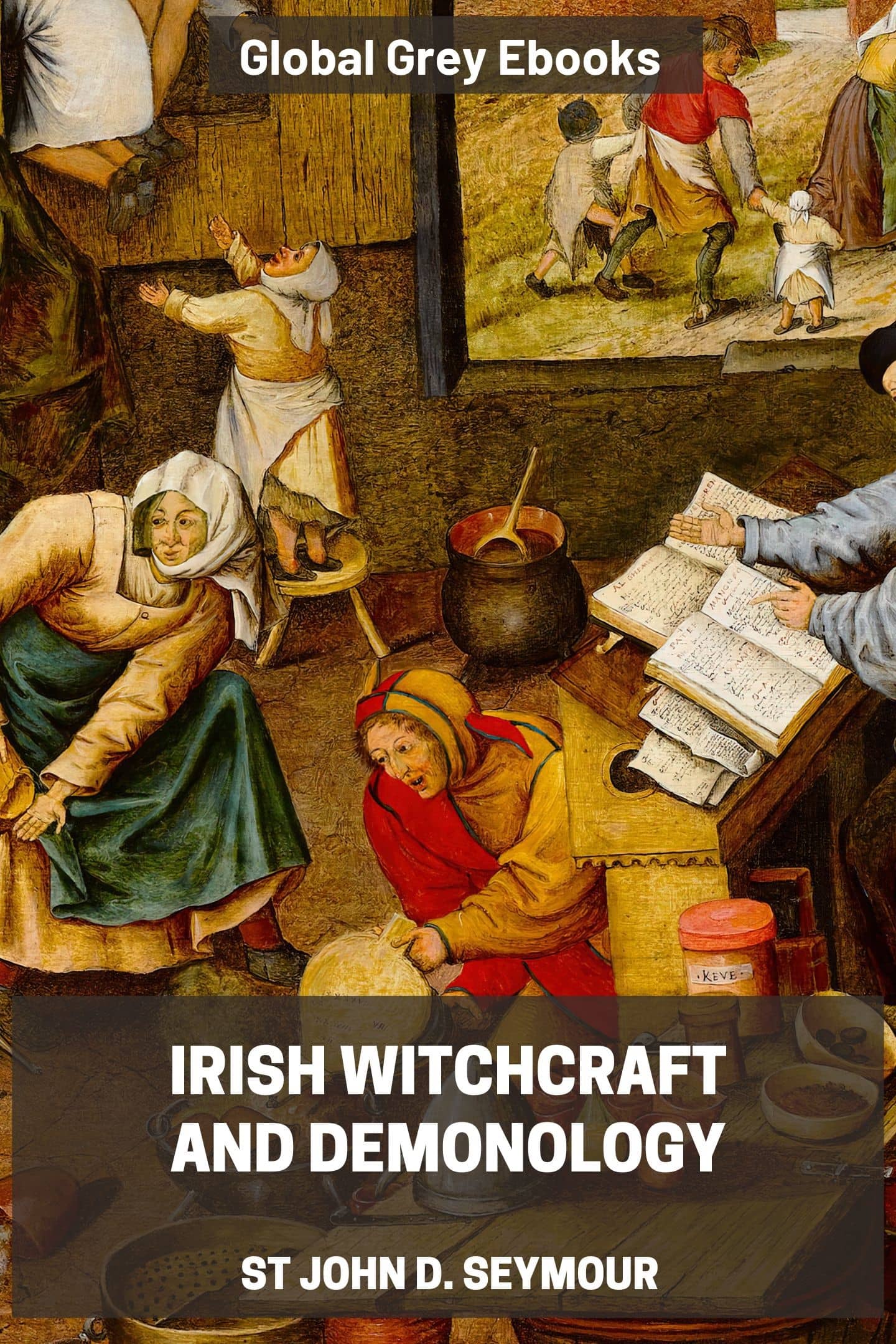 Irish Witchcraft and Demonology