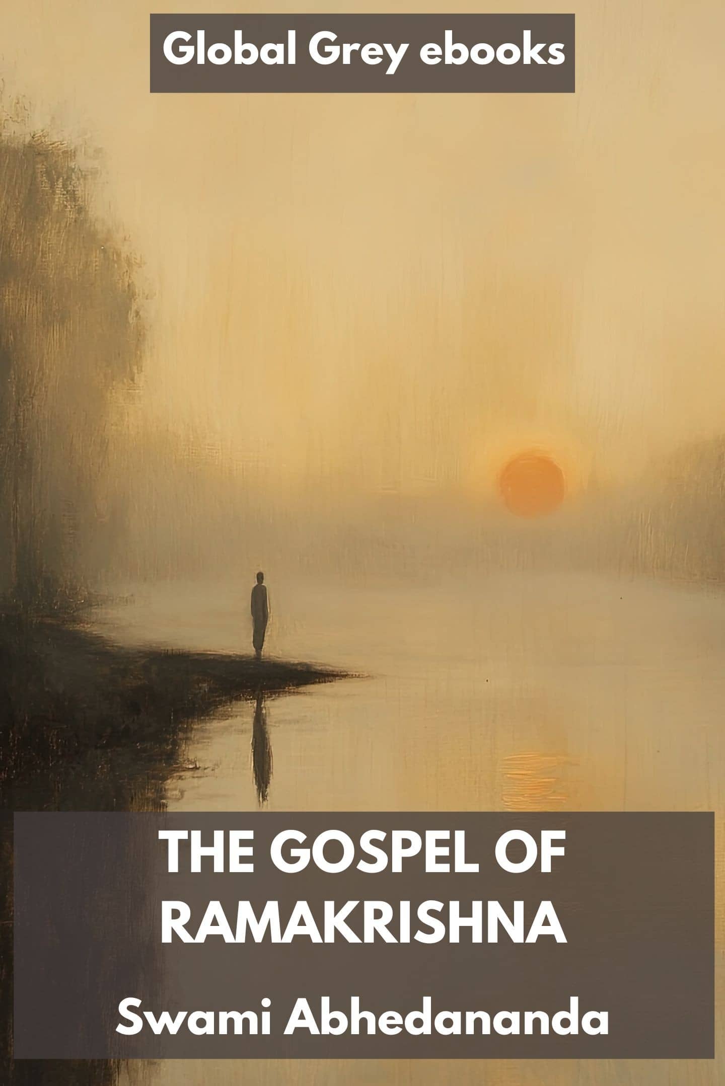 The Gospel of Ramakrishna
