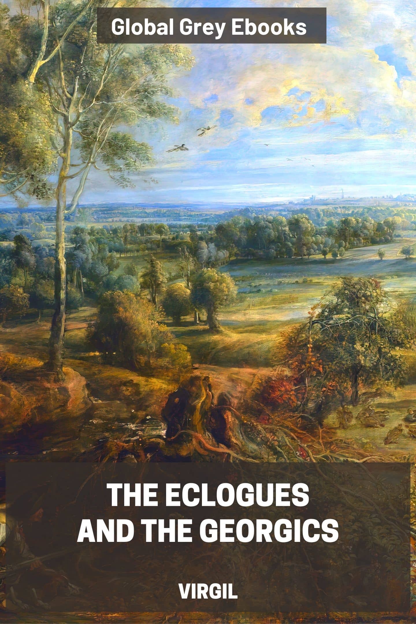 The Eclogues and The Georgics