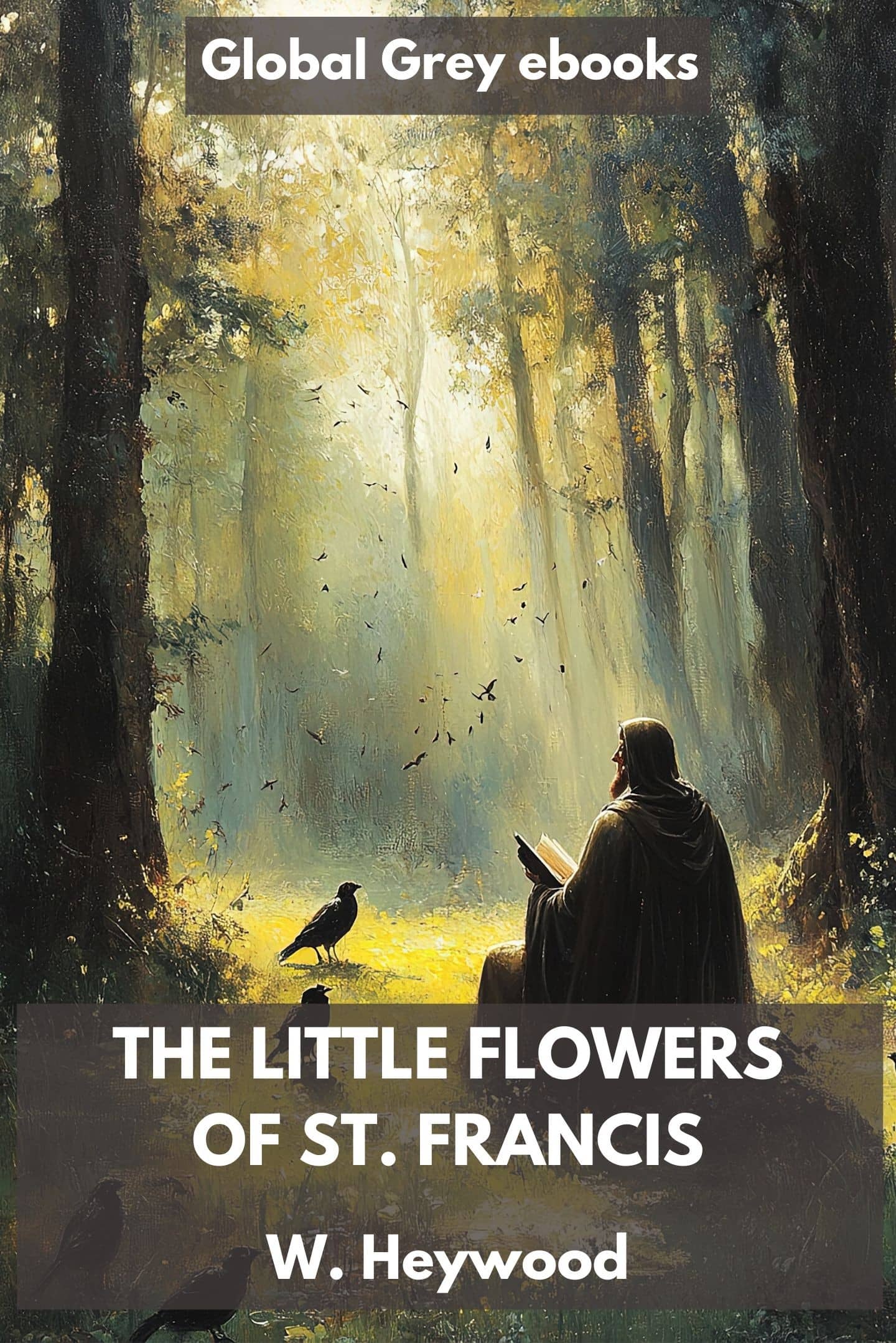 The Little Flowers of St. Francis