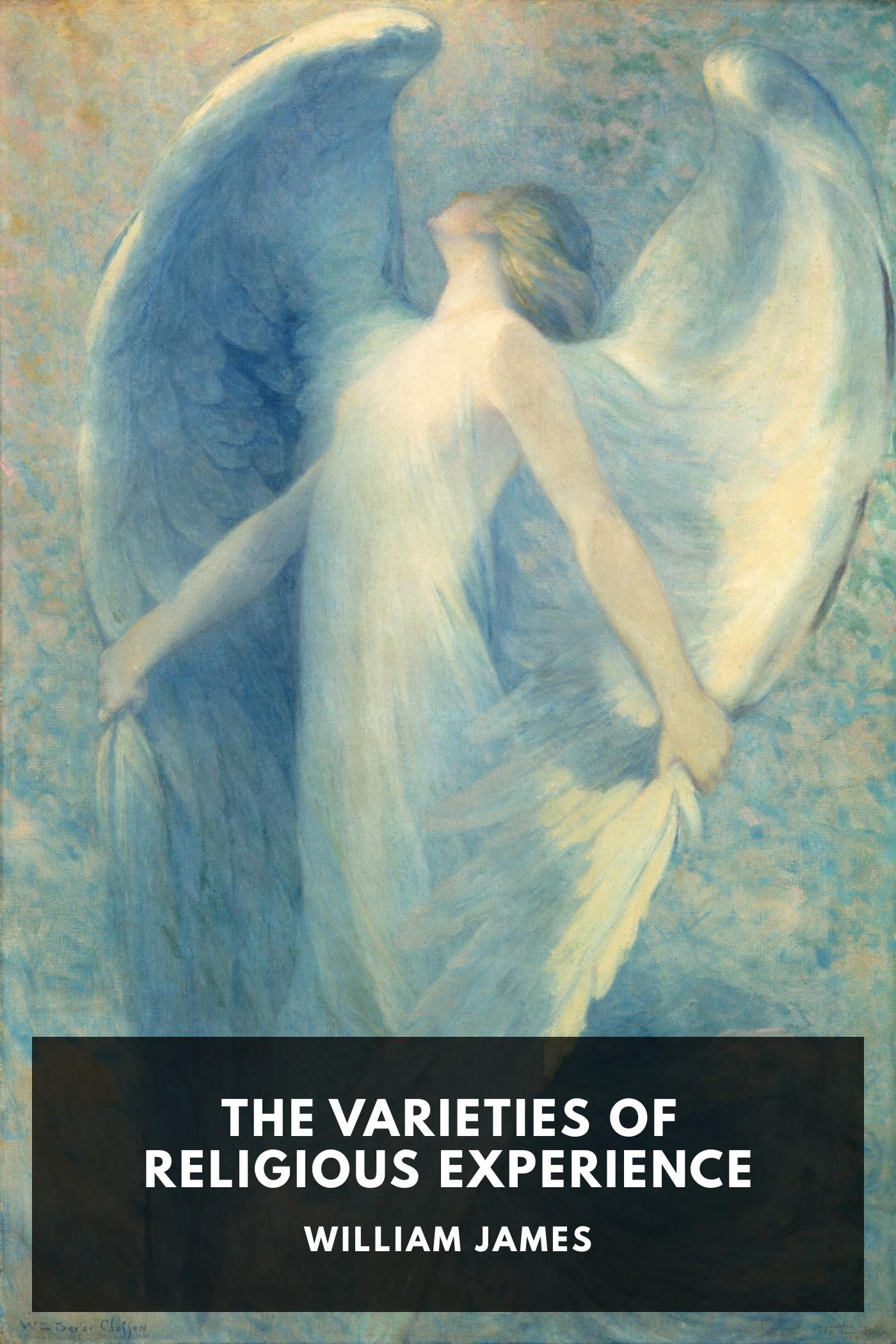 The Varieties of Religious Experience